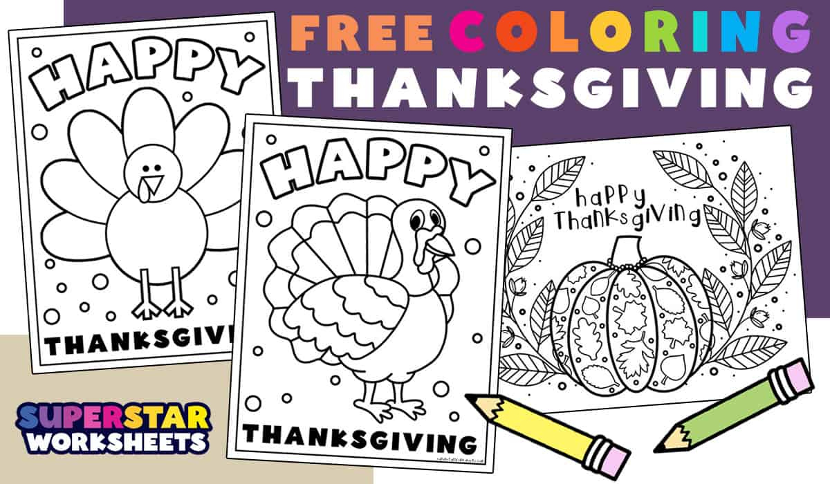 Thanksgiving Coloring Pages (Free Printables) - Superstar Worksheets in Free Printable Thanksgiving Day Coloring Pages