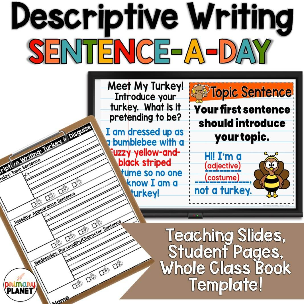 Thanksgiving Descriptive Writing Activity - Descriptive Sentences for Turkey In Disguise Descriptive Writing
