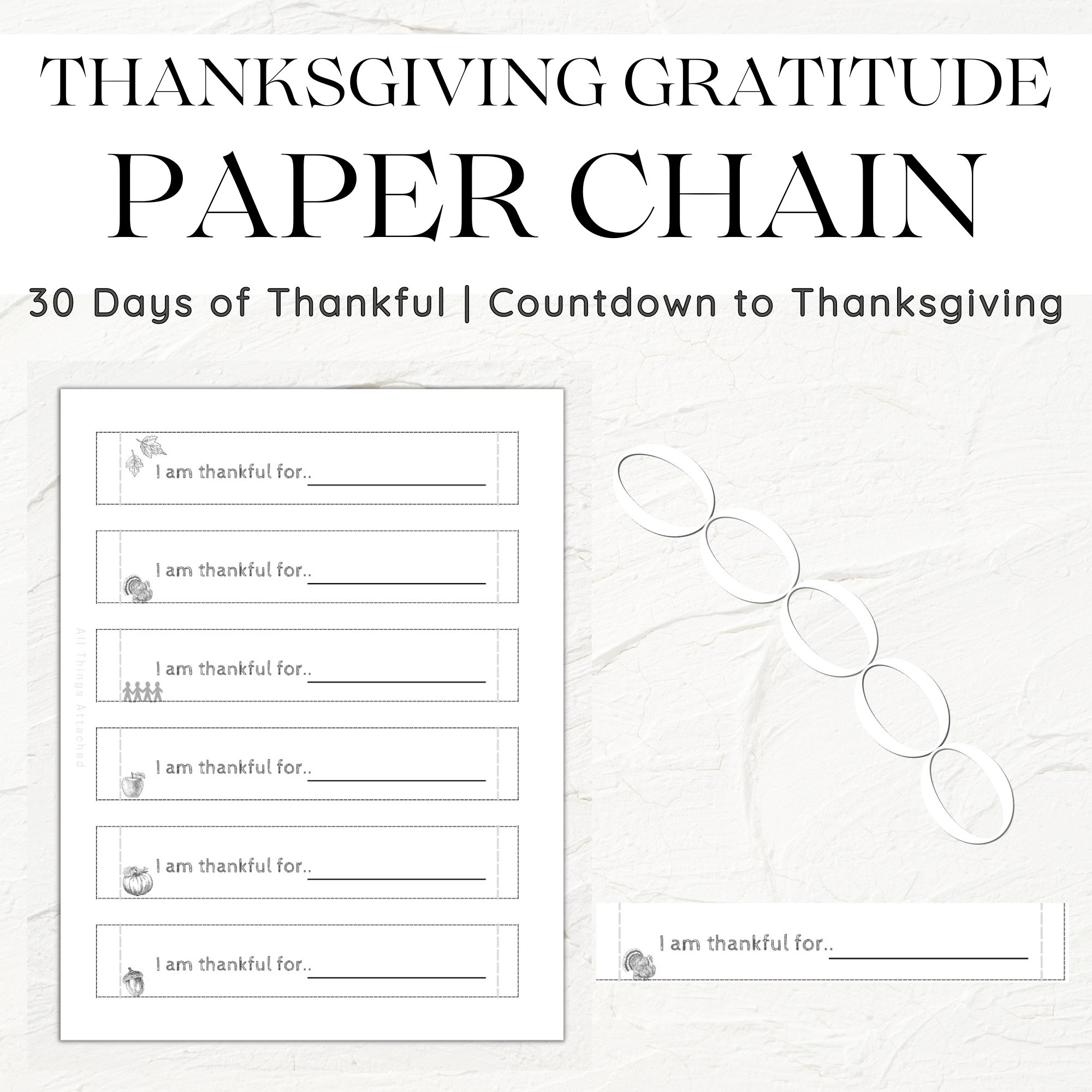 Thanksgiving Gratitude | Printable Paper Chain | I&amp;#039;M Thankful For intended for I Am Thankful Printable Paper