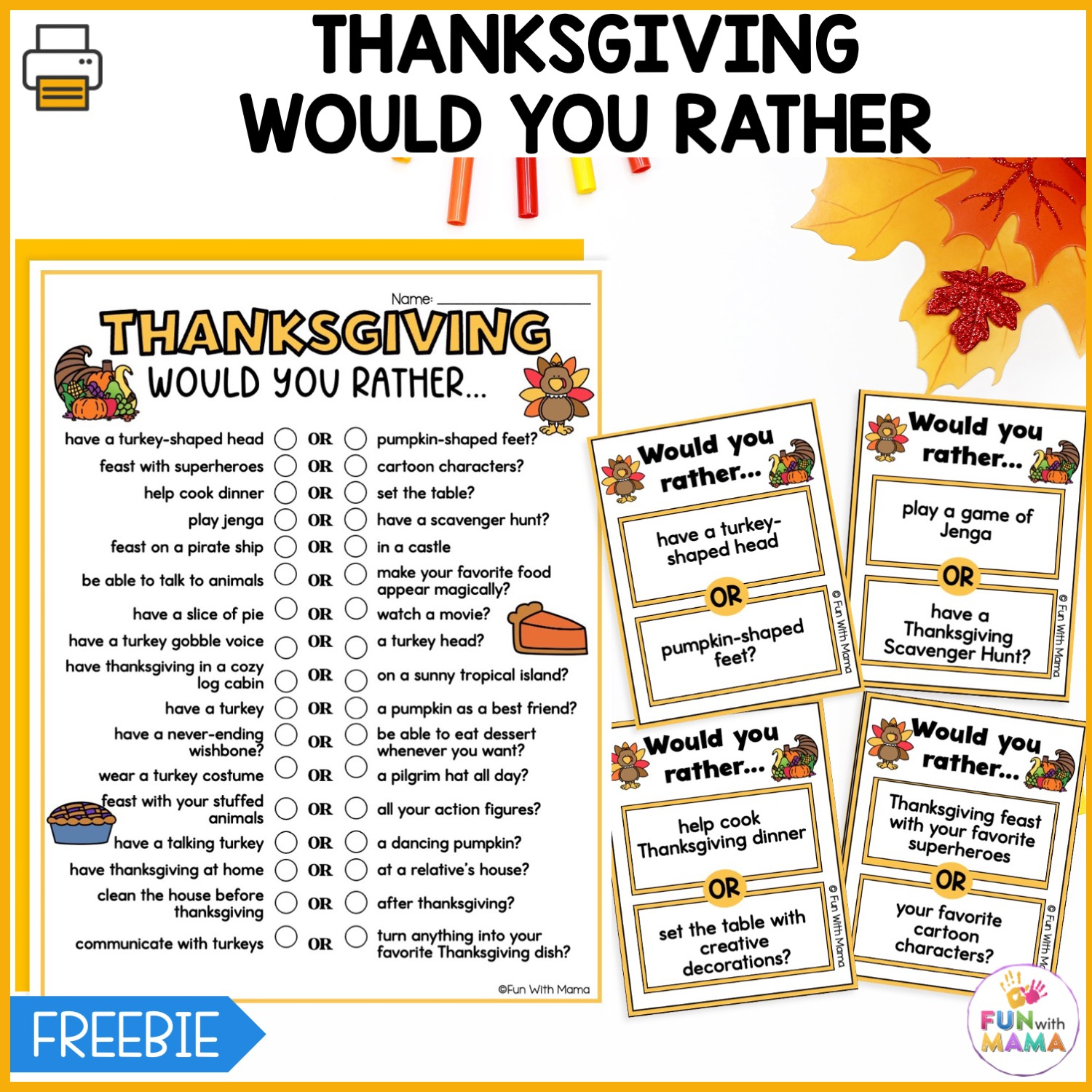Thanksgiving Would You Rather Questions - Fun With Mama with Free Printable Thanksgiving Would You Rather