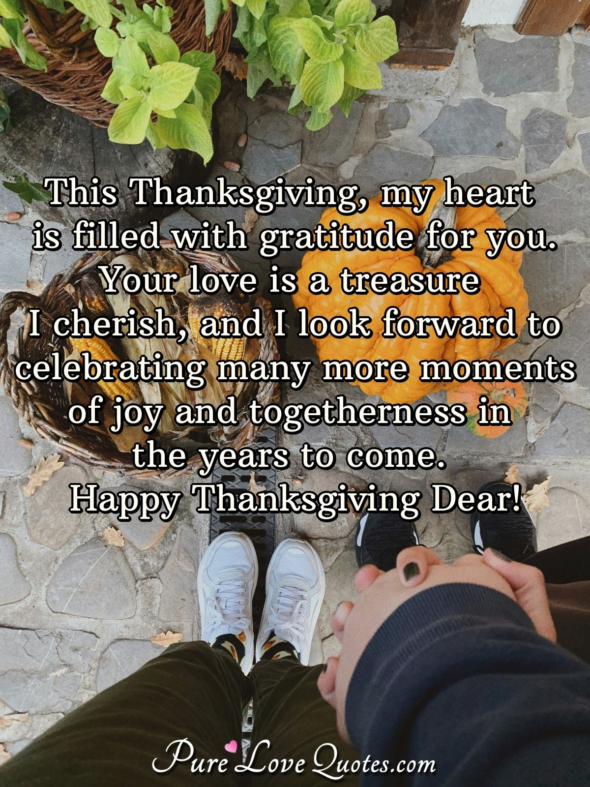 This Thanksgiving, My Heart Is Filled With Gratitude For You. Your regarding Missing You Thanksgiving Poems