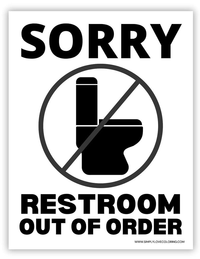 Toilet Out Of Order Sign (Free Pdf Printables) – Simply Love Coloring intended for Bathroom Out Of Order Sign Printable
