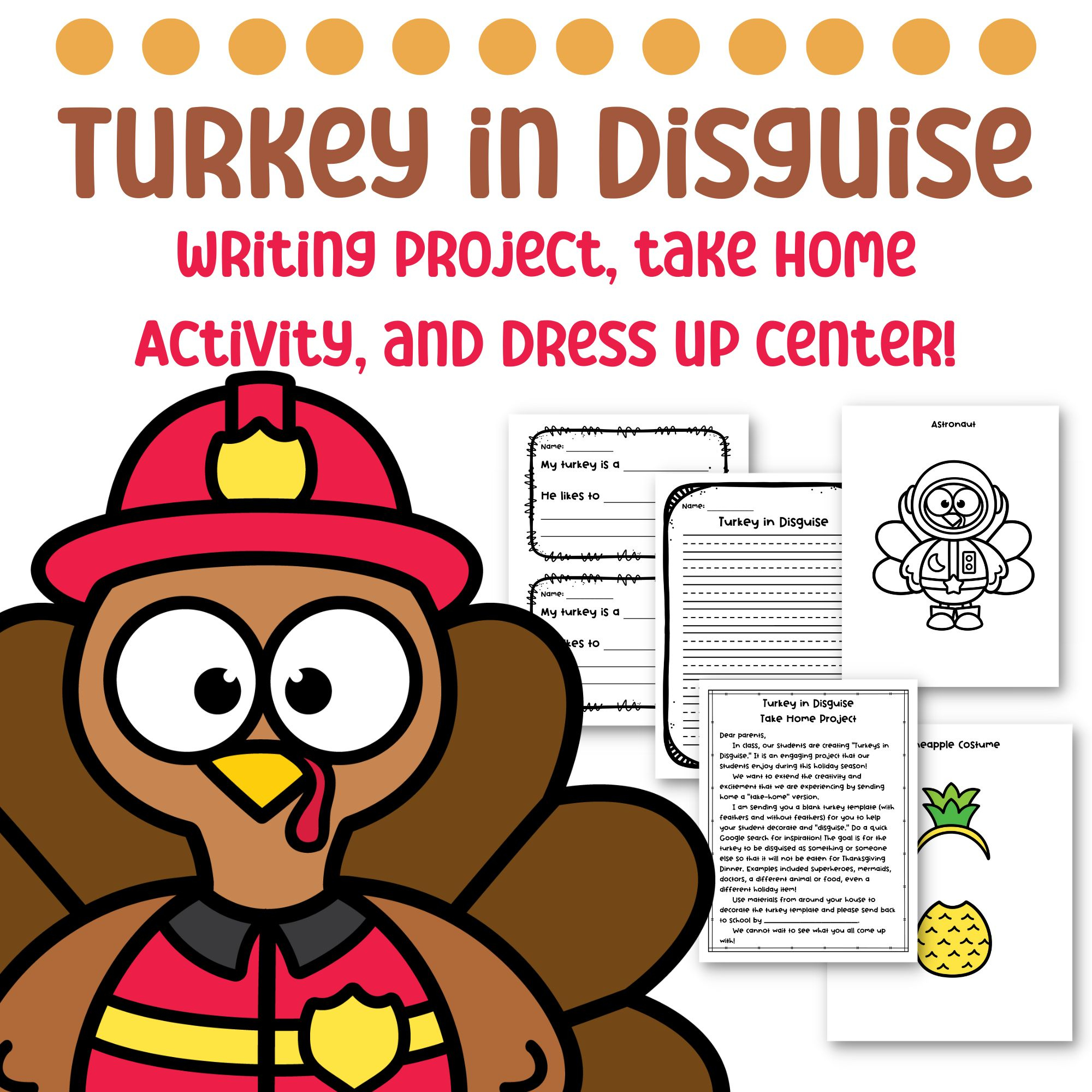 Turkey In Disguise Writing Project, Take Home Craft, And Dress Up regarding Turkey In Disguise Writing Project