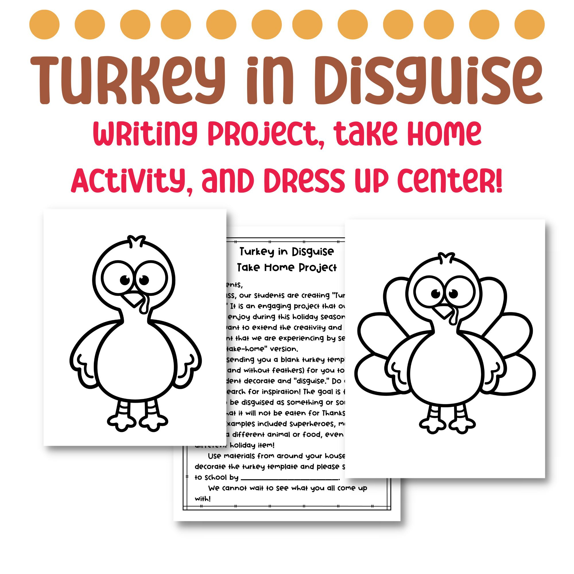 Turkey In Disguise Writing Project, Take Home Craft, And Dress Up within Turkey in Disguise Writing Template