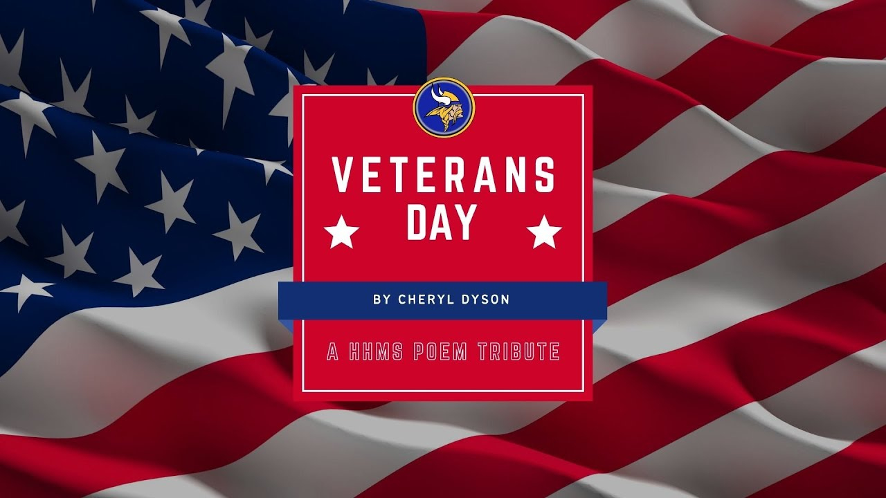 Veterans Day"Cheryl Dyson (A Hhms Veterans Day Tribute Poem in Veterans Day Poem By Cheryl Dyson