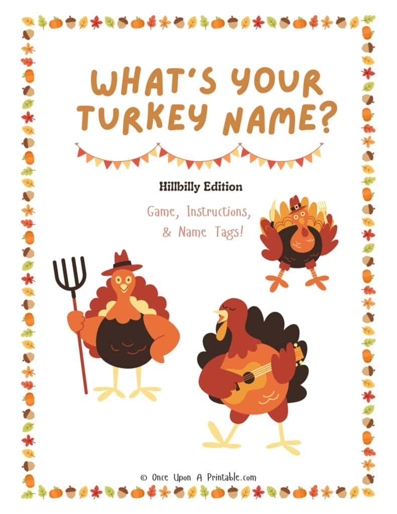 What'S Your Turkey Name?" Game Free Printable - Once Upon A Printable within Printable Turkey Name Tags