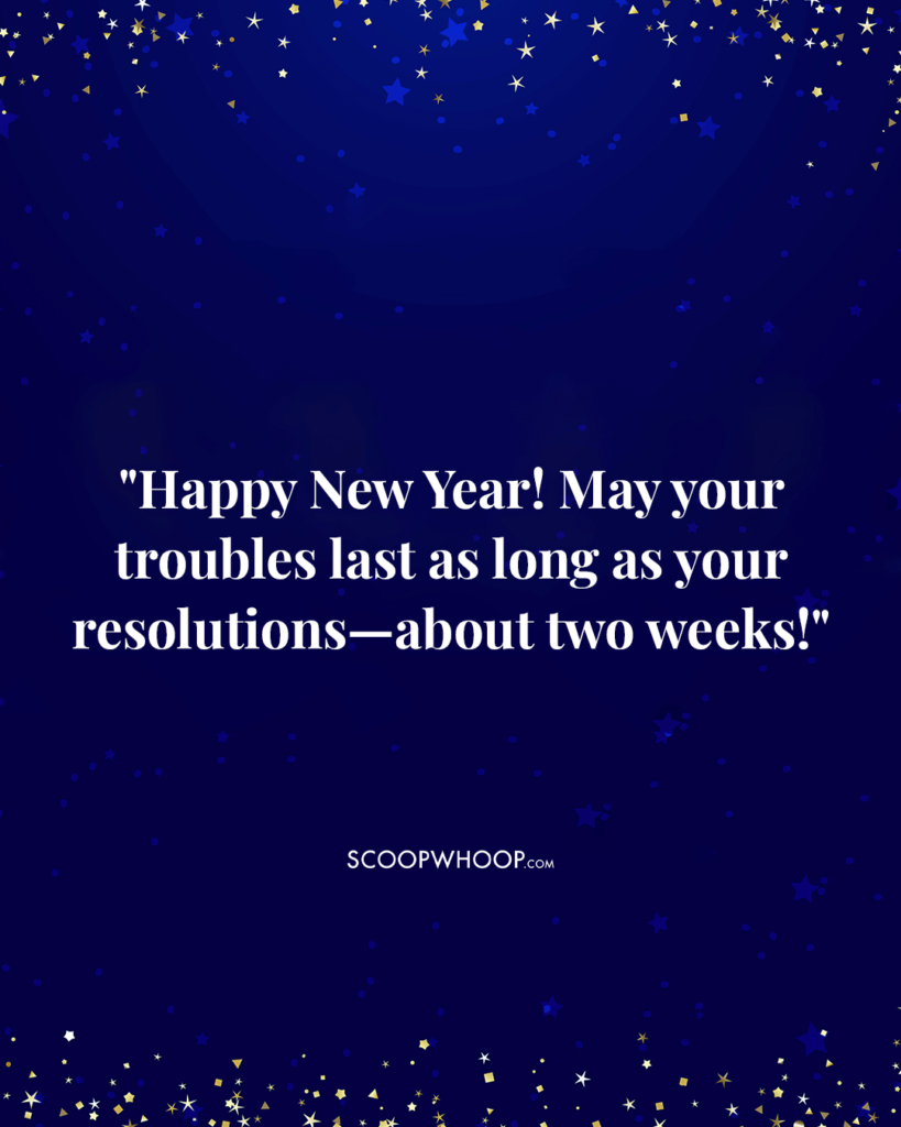 150 Hilarious &amp;amp; Funny New Year Wishes For A Laugh-Filled Start To 2025 in Naughty New Year Quotes