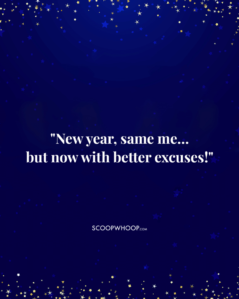 150 Hilarious &amp;amp; Funny New Year Wishes For A Laugh-Filled Start To 2025 with regard to Funny New Year New Me Quotes