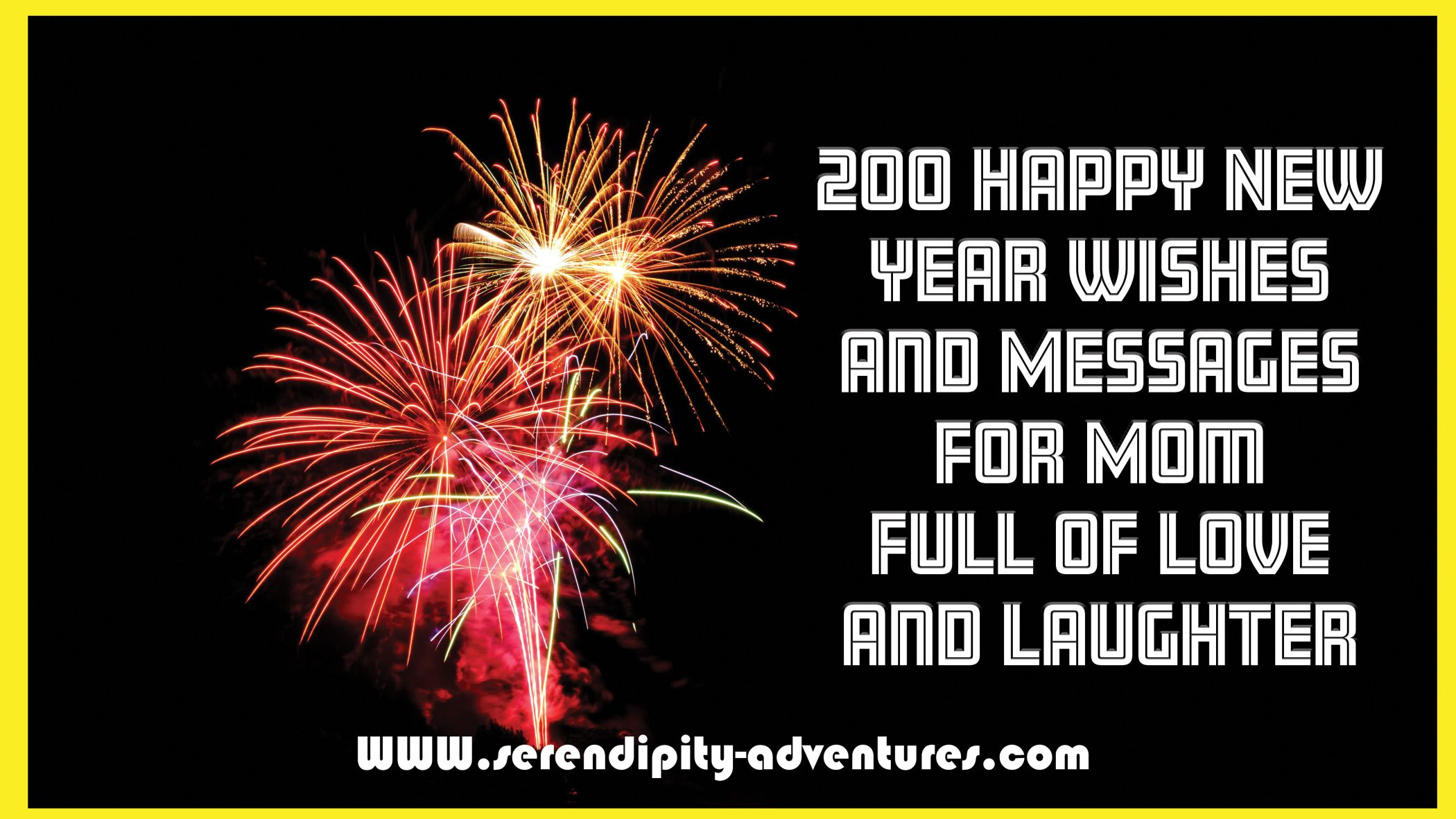 200 Happy New Year Wishes And Messages For Mom Full Of Love in Happy New Year Mom Quotes