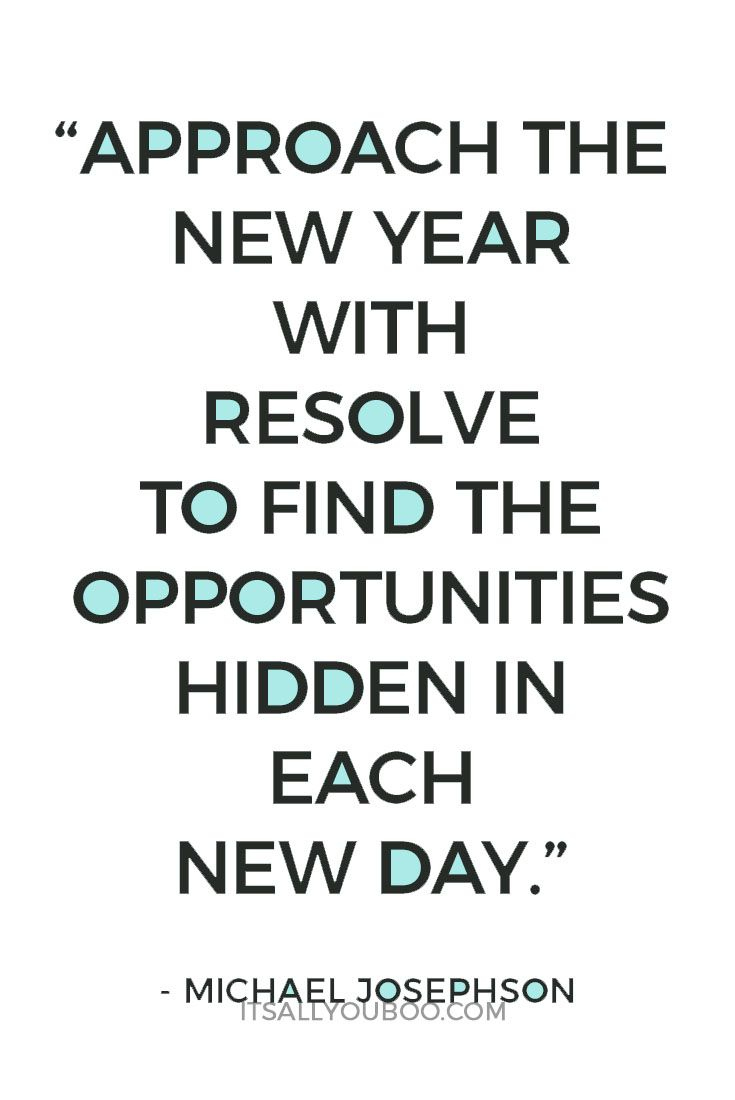 40 Inspirational New Year&amp;#039;S Resolution Quotes with regard to Quotes Resolutions New Year