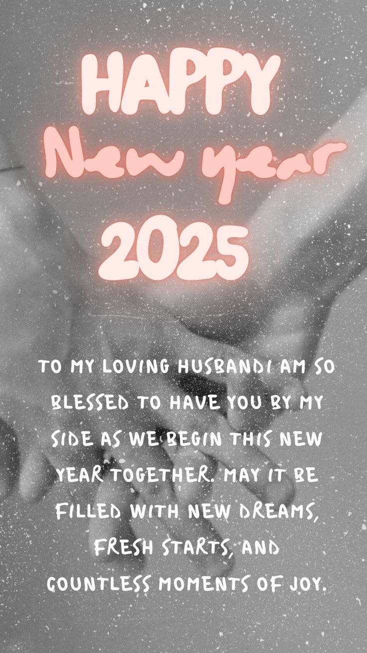 45+ Happy New Year 2026 Wishes For Husband (Cute & Heart Felting with New Year Quotes For Husband
