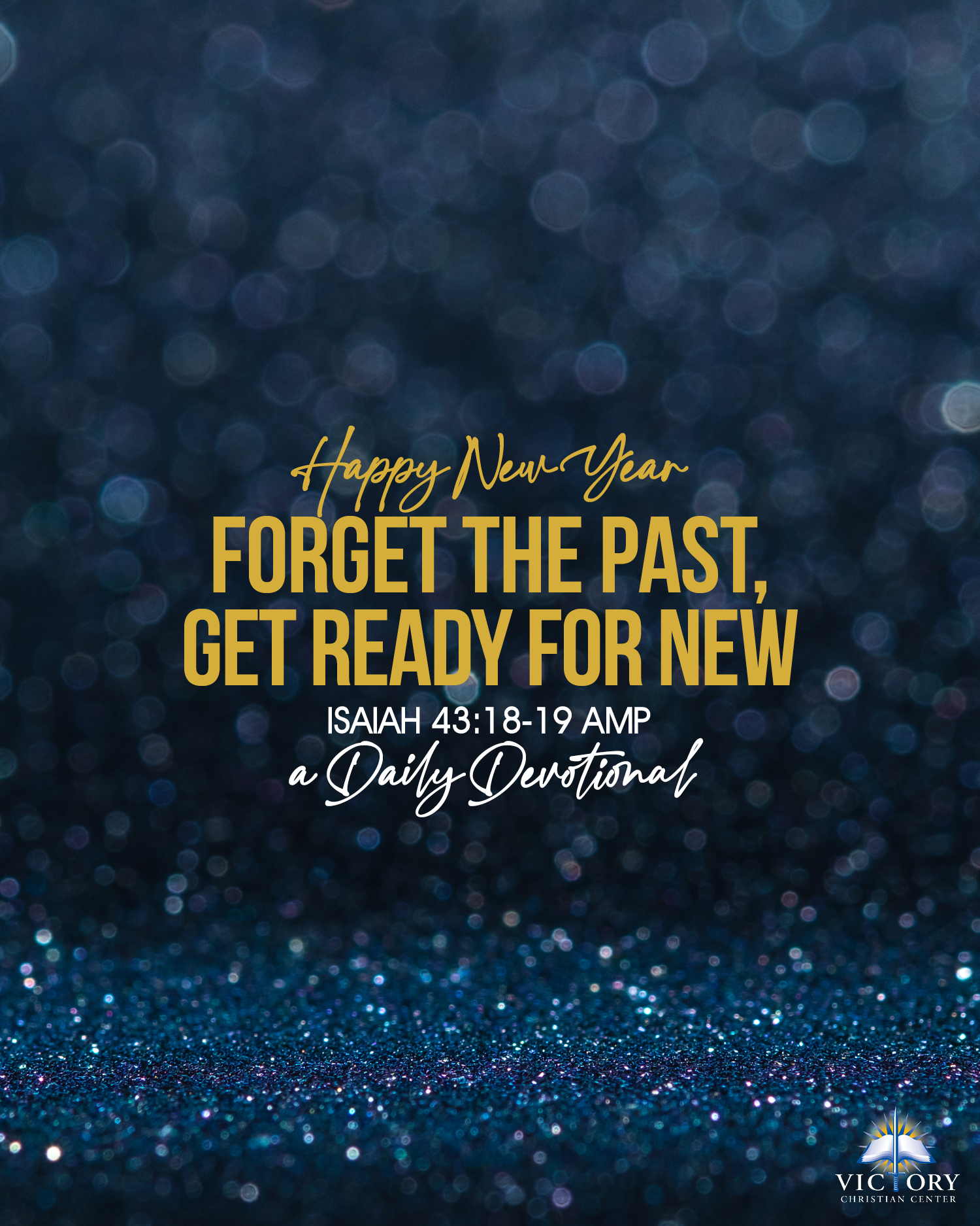 Daily Devotional | January 1St — Victory Christian Center within Christian Quotes About the New Year