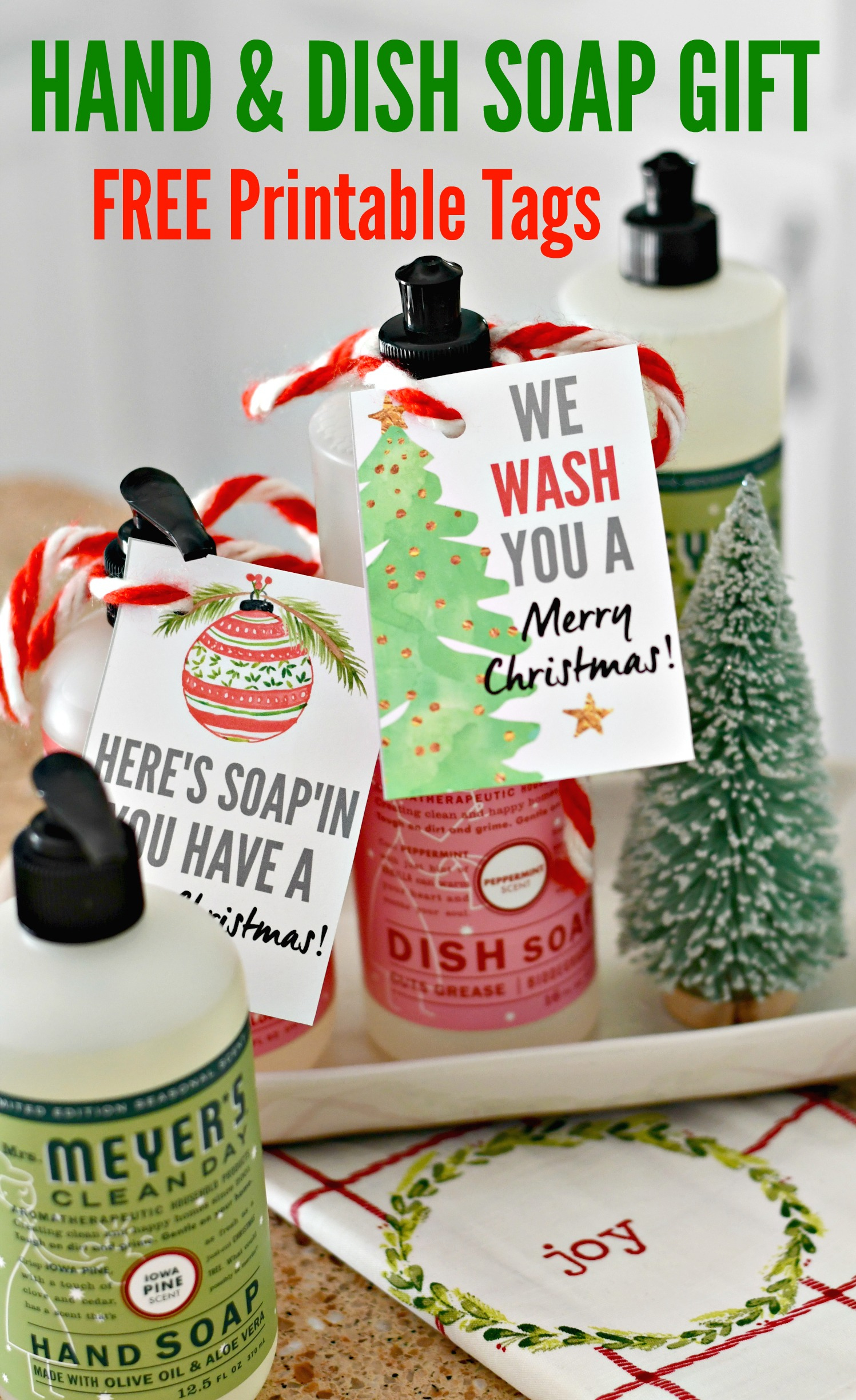 Diy Christmas Hostess Gifts | Soaps With Free Printable Gift Tags in Hand Soap Christmas Gift Tags Free Printable