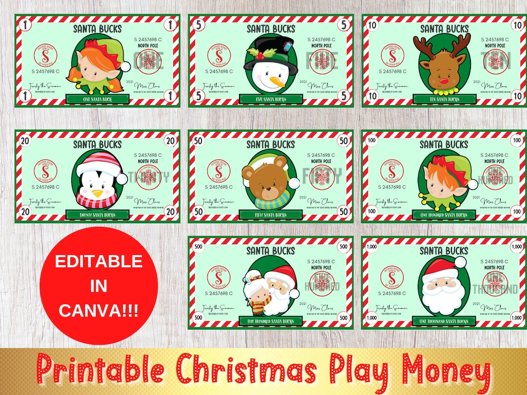 Editable Christmas Printable Play Money, Santa Bucks, Fake in Christmas Money Printable Free