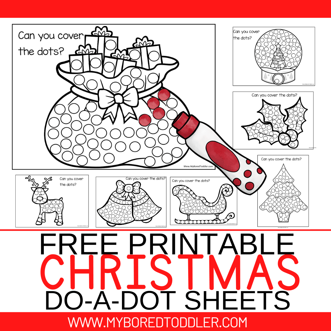 Free Printable Christmas Do-A-Dot Sheets - My Bored Toddler inside Christmas Dot Painting Free Printable