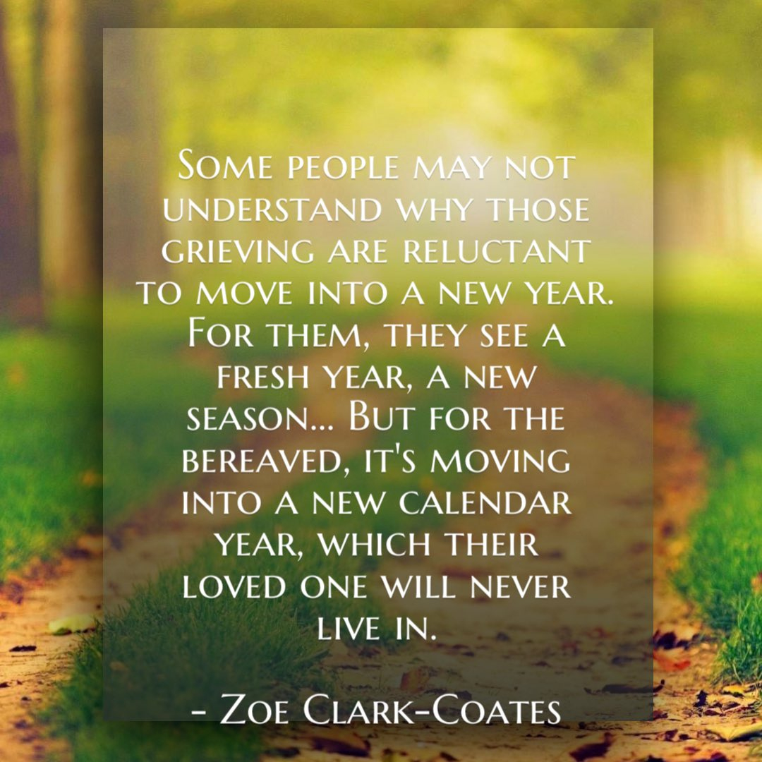 I Hope This Quote Can Provide Some Insight For Those Who Love Or for New Year After Loss Quotes