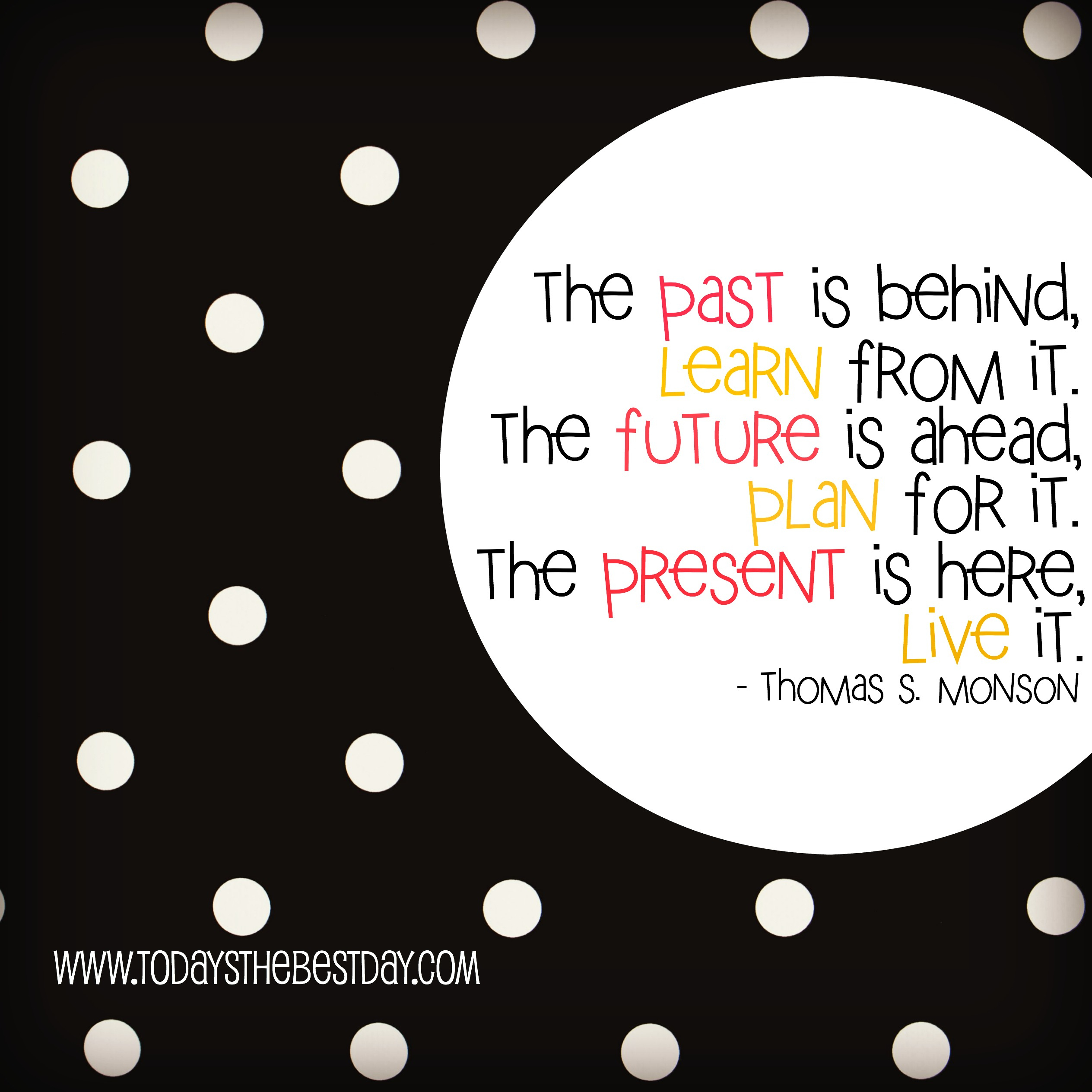 Lds Printables And Quotes | Today&amp;#039;S The Best Day throughout Lds New Year Quotes