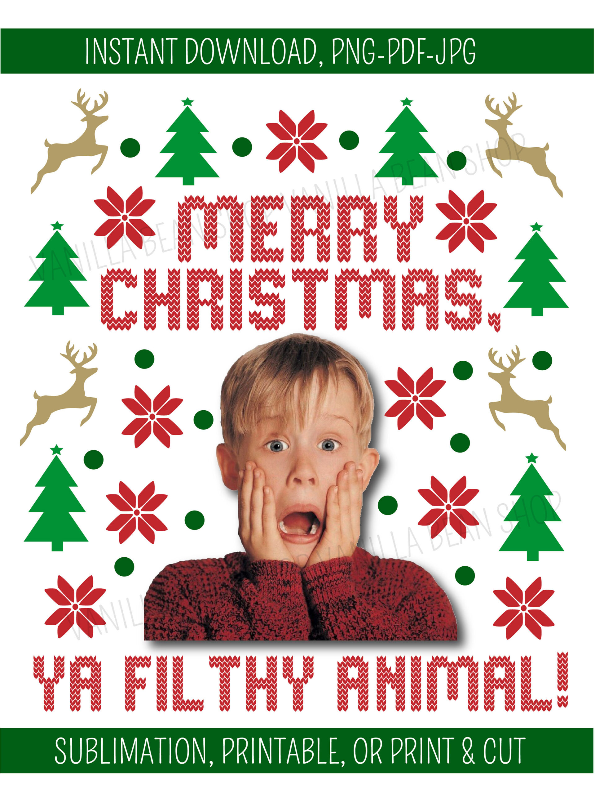 Merry Christmas Ya Filthy Animal Png | Ugly Sweater Png| Home inside Merry Christmas Ya Filthy Animal Printable