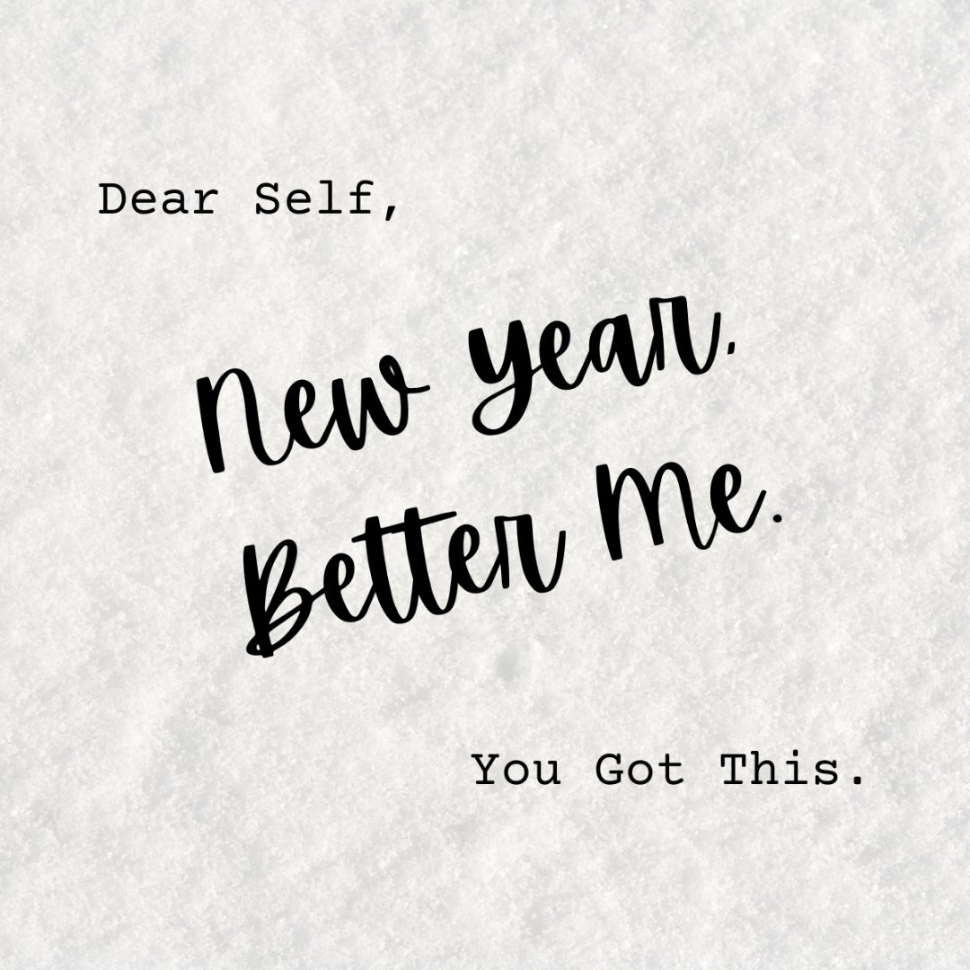 New Year, New You! Name One Thing You Are Doing To Better Yourself within New Year Better Me Quotes