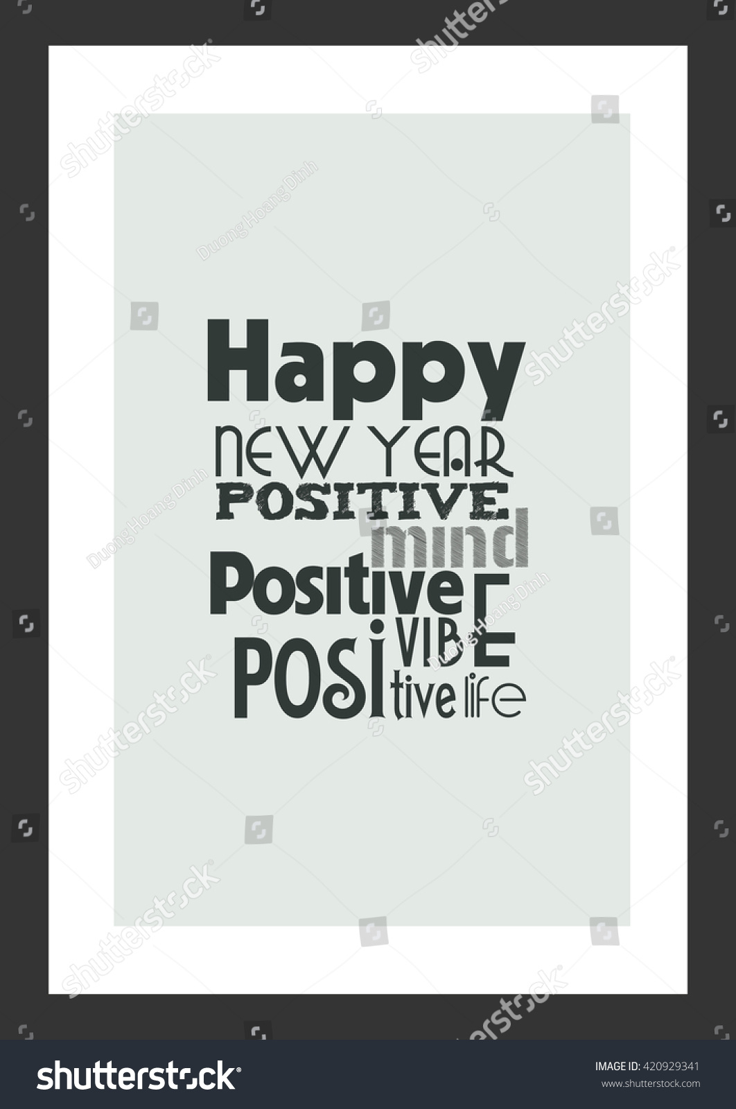 New Year Quote Positive Mind Positive Stock Vector (Royalty Free throughout New Year Vibes Quotes