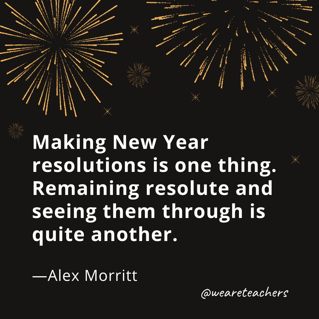 New Year Quotes To Inspire And Motivate You In 2025 within Quotes New Year'S Resolutions