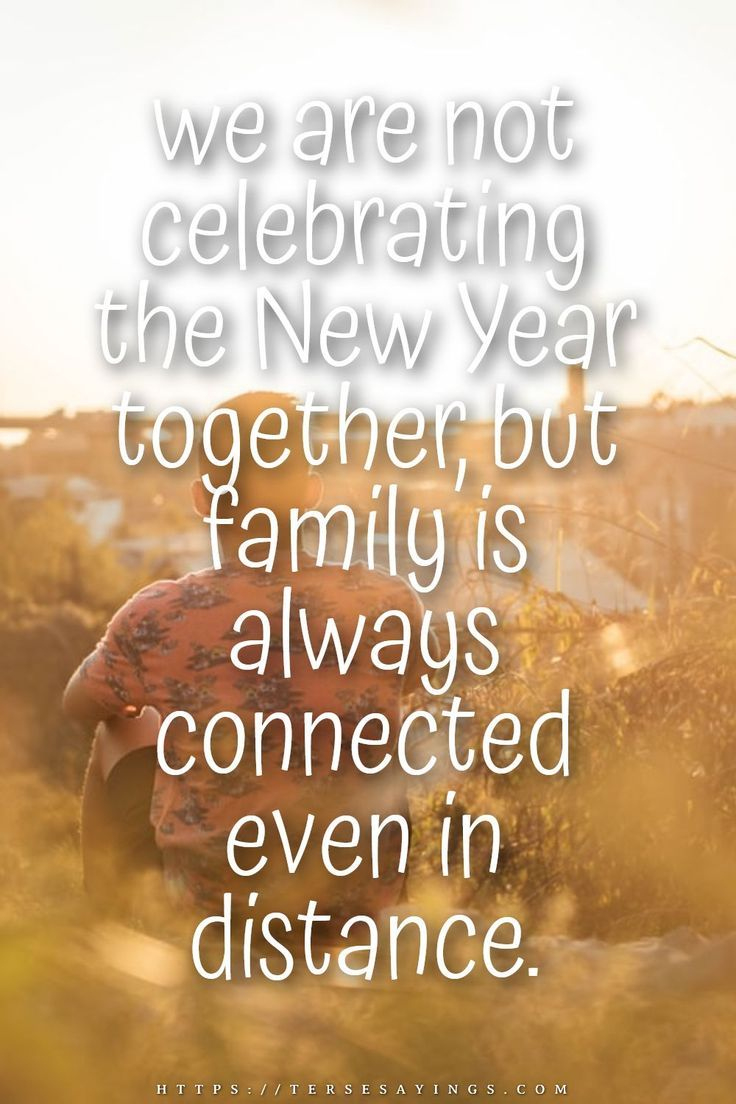 New Year Wishes Long Distance with regard to New Year Quotes About Family