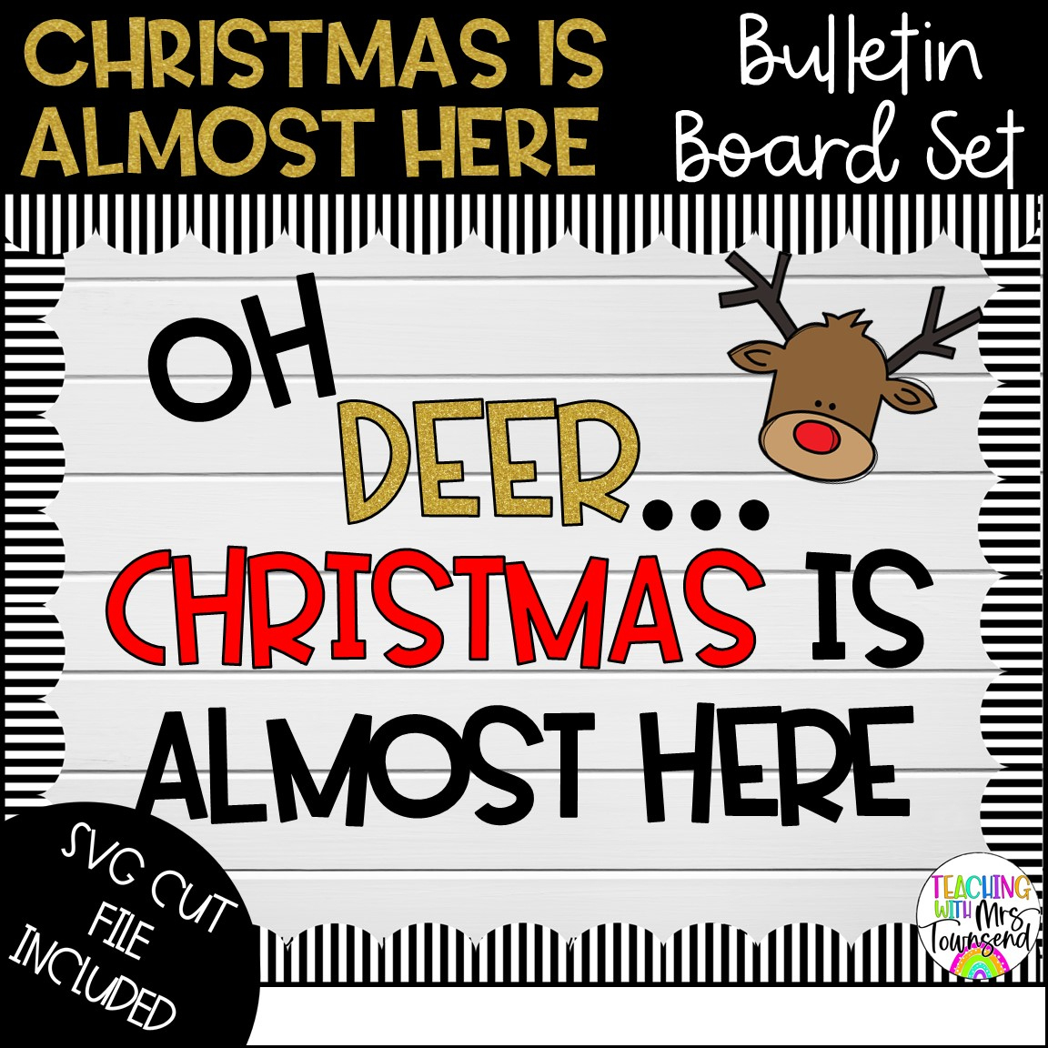 Oh Deer-Christmas Bulletin Board Set | Madeteachers throughout Christmas Bulletin Board Printable