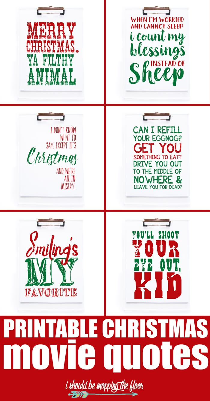 Six Christmas Movie Quote Printables within Christmas Movie Quotes Printable