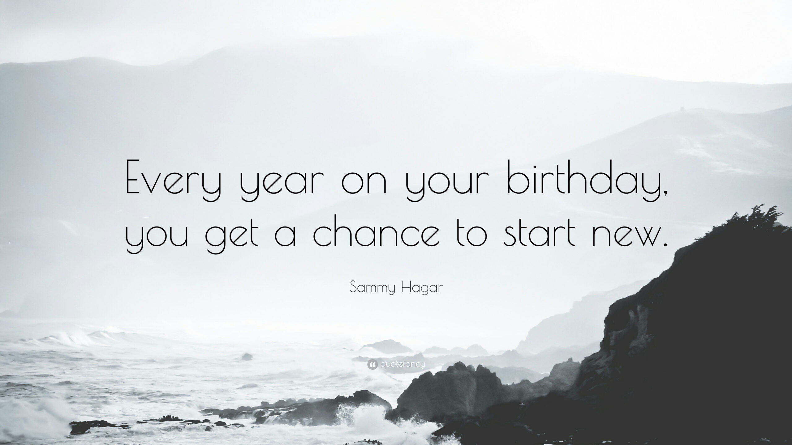 Top 40 Birthday Quotes (2026 Update) - Quotefancy for New Year Birthday Quotes