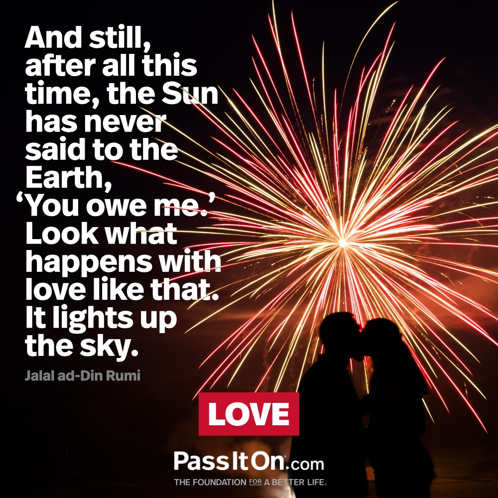 Welcome To Passiton | The Foundation For A Better Life with regard to New Year Quotes By Rumi