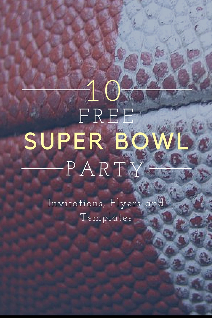 10 Free Super Bowl Party Invitations &amp;amp; Printable Flyer Templates in Free Super Bowl Party Invitations Printable