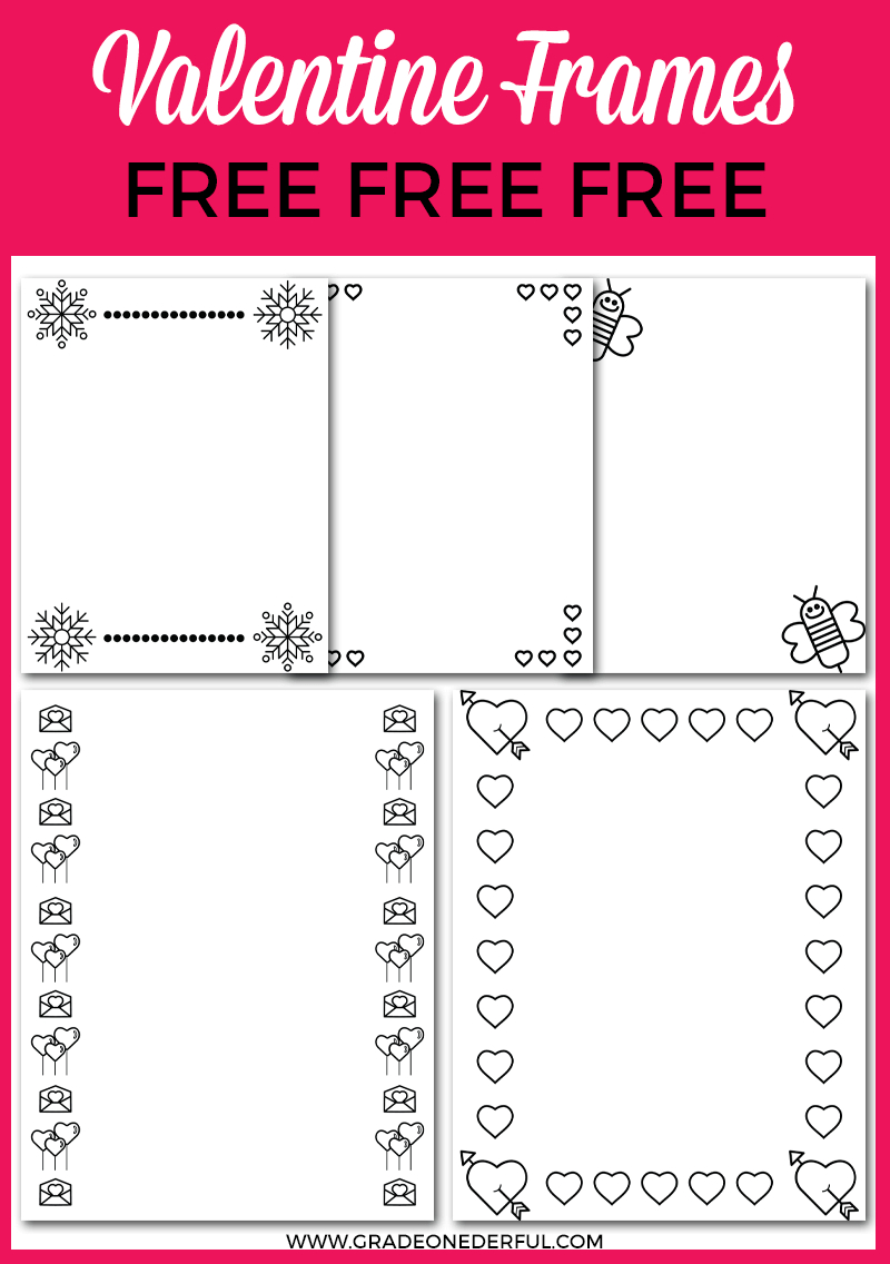 5 Free Valentine Frames » Grade Onederful with Printable Valentine Picture Frames
