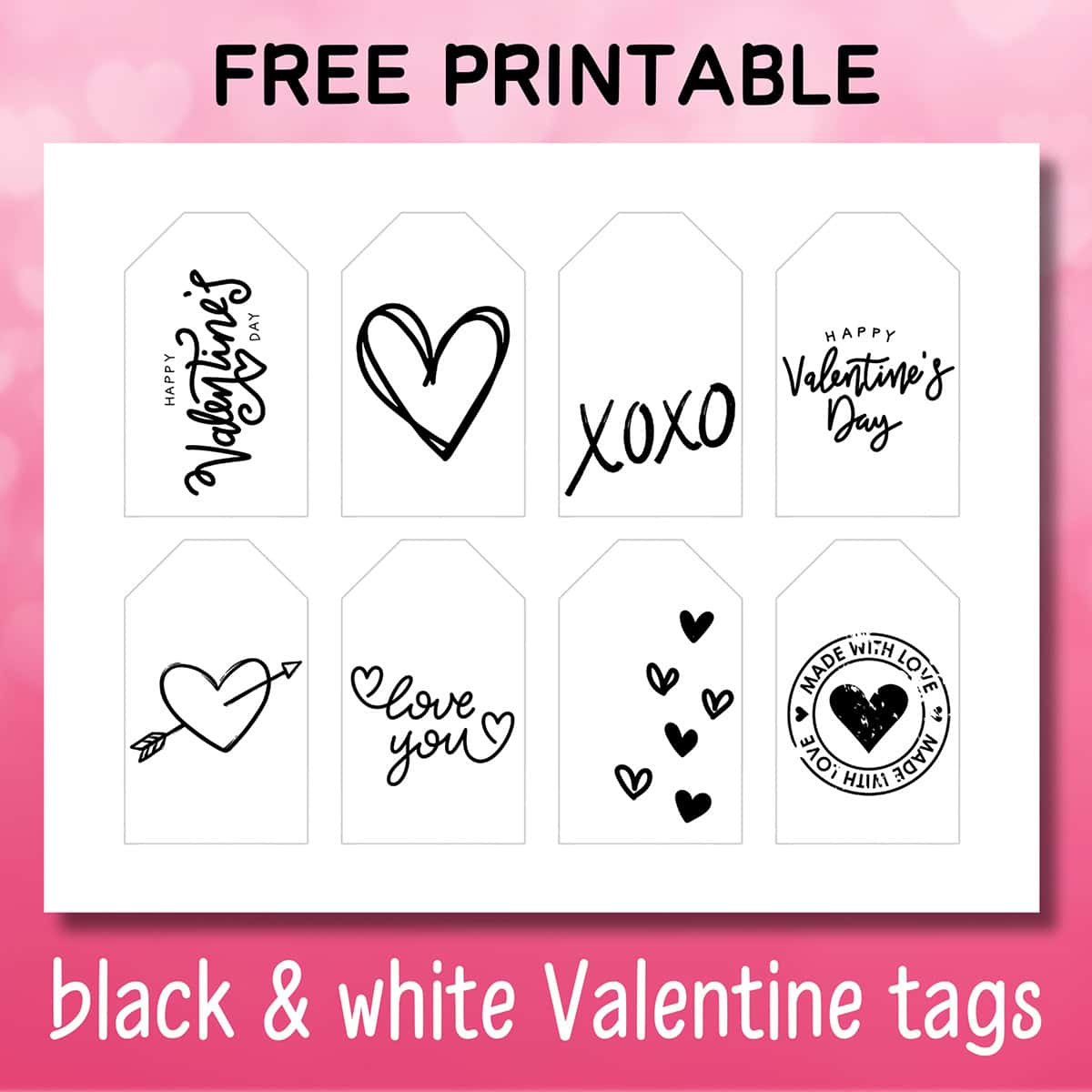 Free Printable Black And White Valentine&amp;#039;S Day Tags - Aubree Originals with Valentines Day Tags Printable Free Black And White