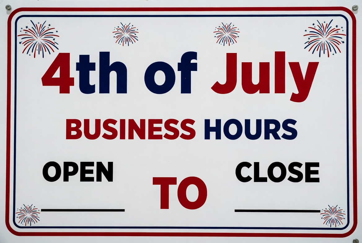 4th of July Business Hours Sign Printable