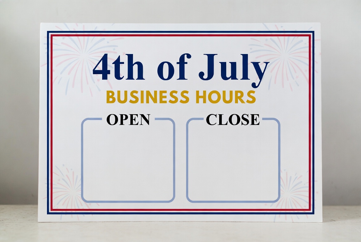 4th of July Business Hours Sign Printable