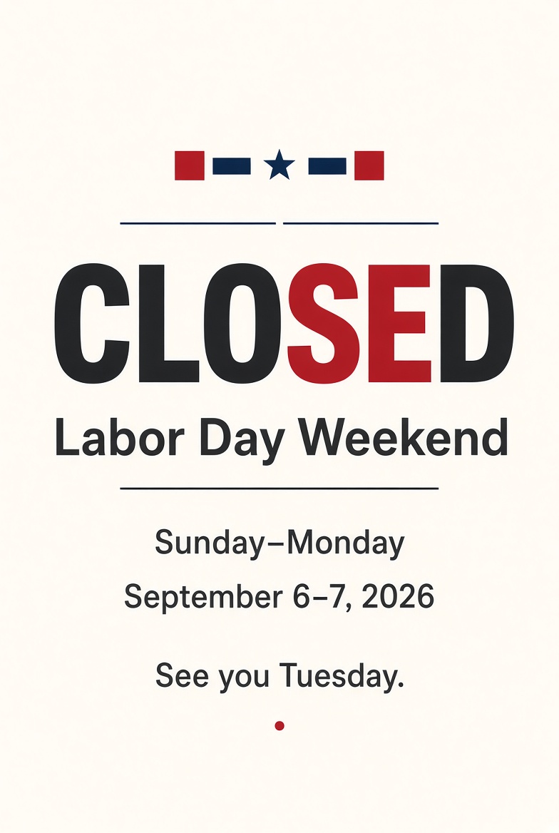 Free Printable Labor Day Closed Sign Template